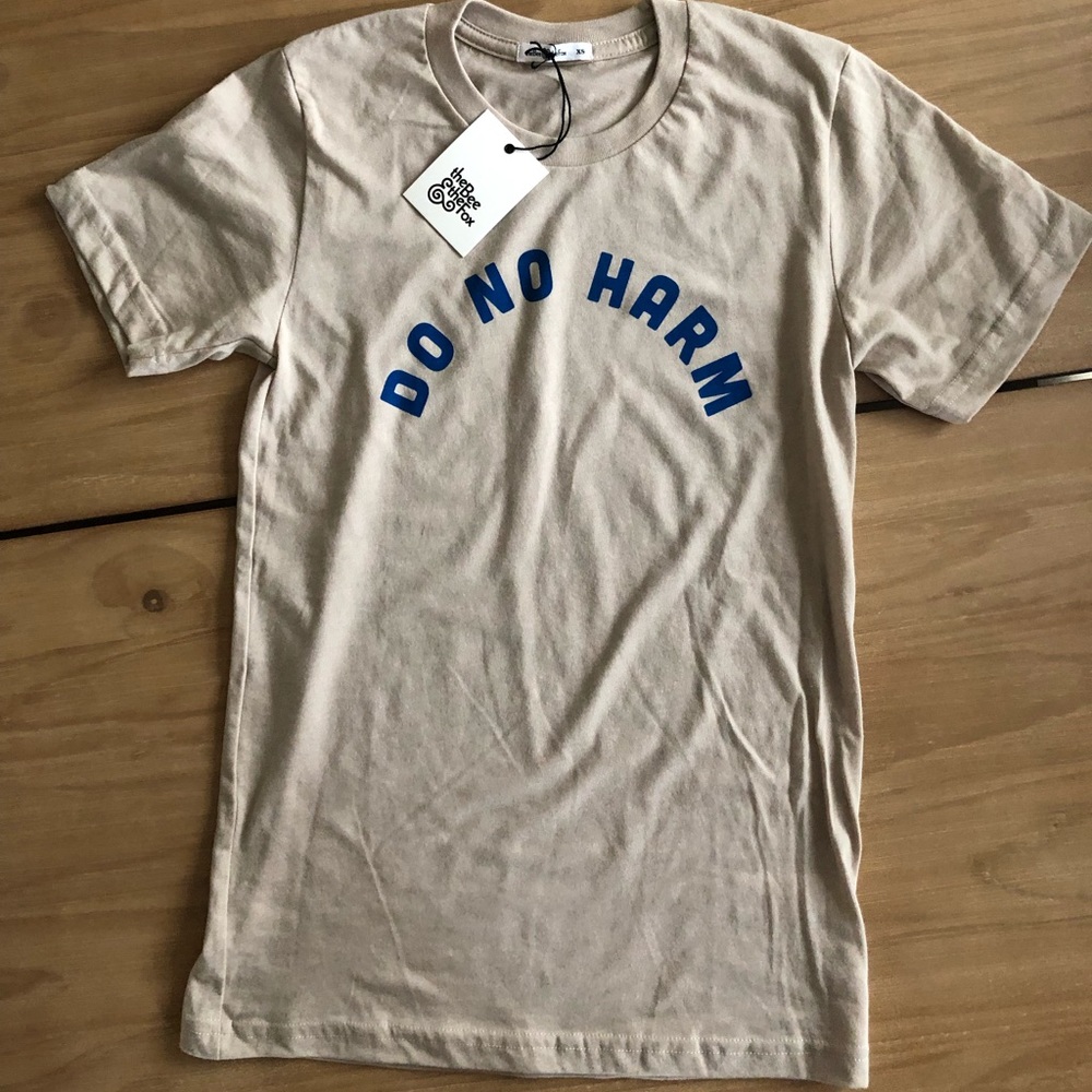 Do No Harm | Take No Shit limited edition tee